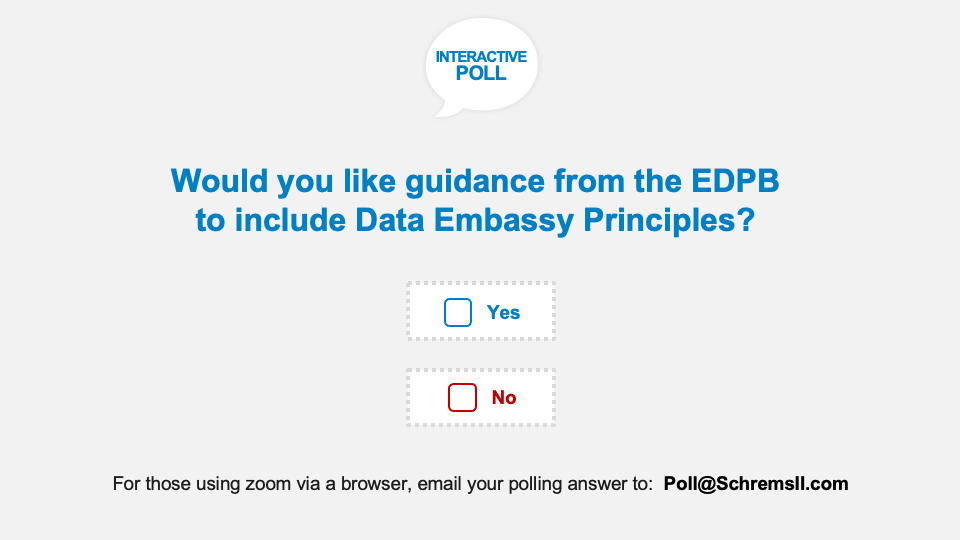 Would you like guidance from the EDPB to include Data Embassy Principles?