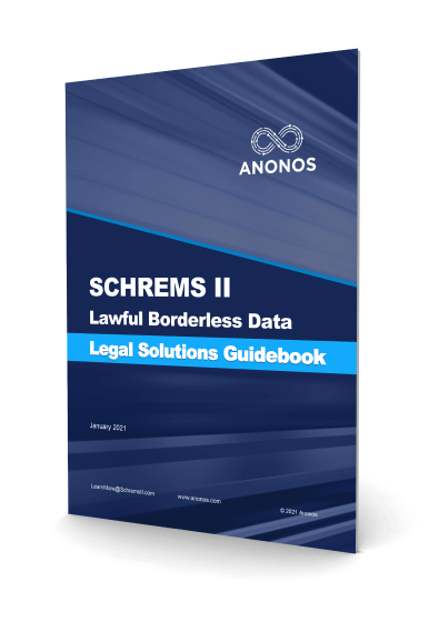 Schrems II Legal Solutions Guidebook